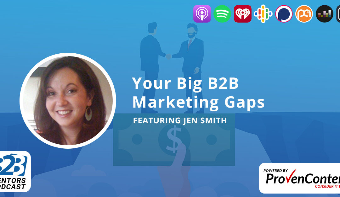 Your Big B2B Marketing Gaps