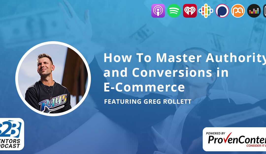How To Master Authority and Conversions in E-Commerce
