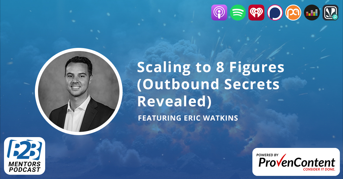 Scaling to 8 Figures - Outbound Secrets Revealed
